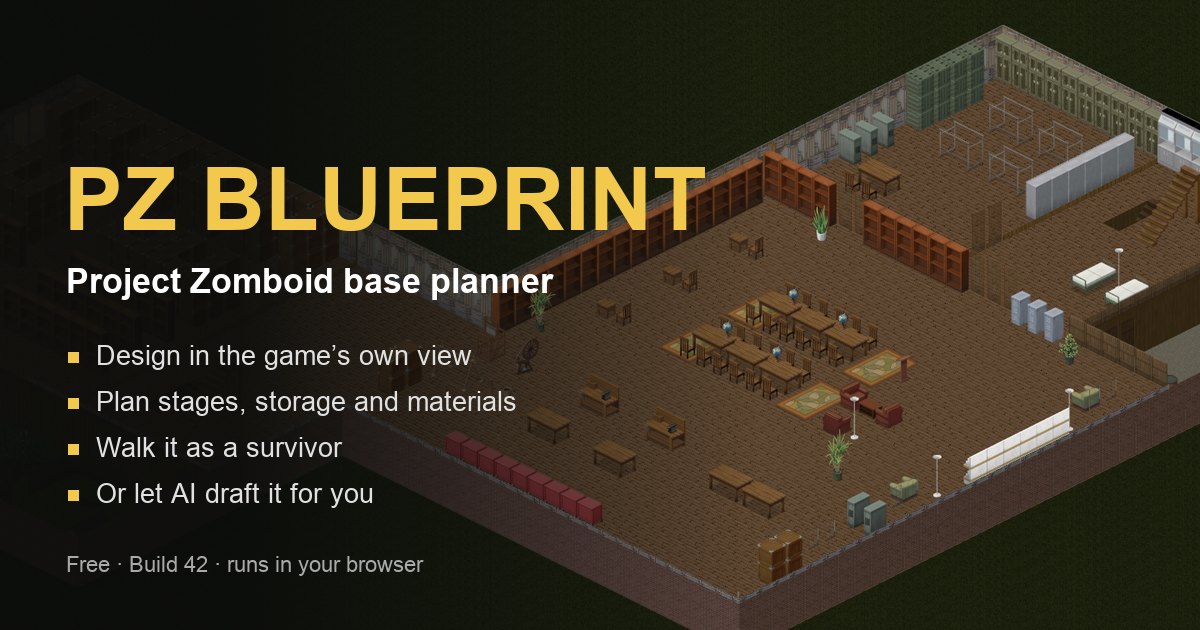 A four-level Project Zomboid base planned in PZ Blueprint, shown in the game's angled view